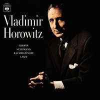 CBS : Horowitz - Chopin, Rachmaninov, Liszt